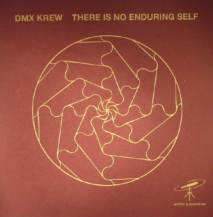 DMX KREW - There Is No Enduring Self