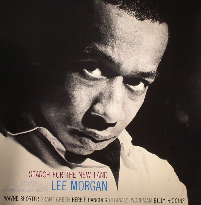 MORGAN, Lee - Search For The New Land (remastered)