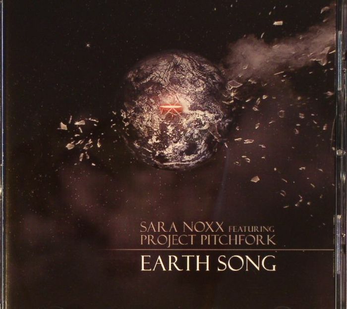 NOXX, Sara feat PROJECT PITCHFORK - Earth Song