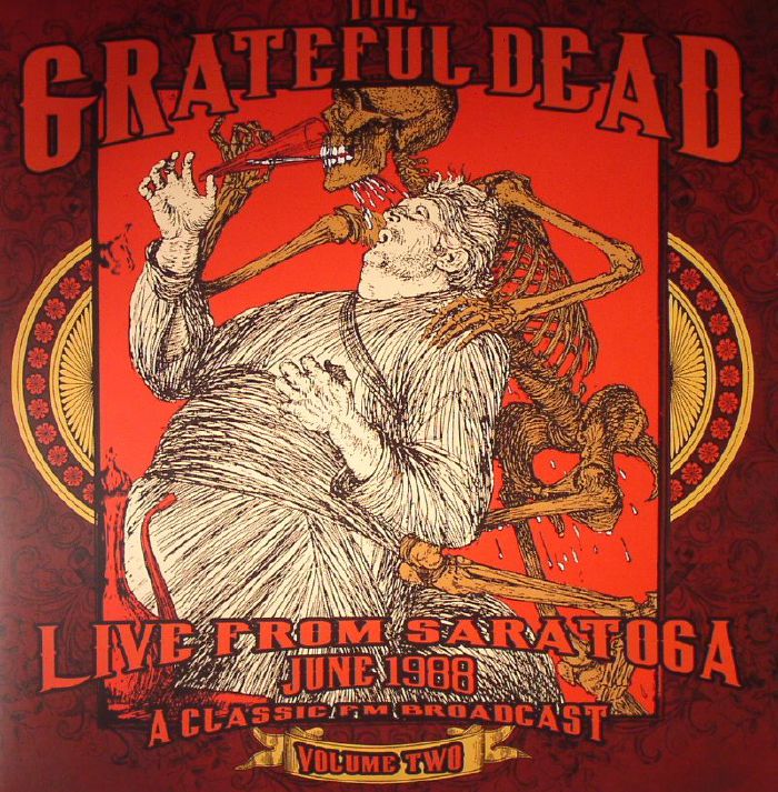 The GRATEFUL DEAD Live From Saratoga June 1988: A Classic FM Broadcast ...