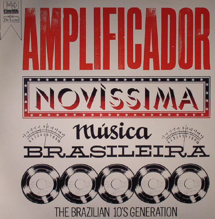VARIOUS - Amplificador: Novissima Musica Brasileira The Brazilian 10's Generation