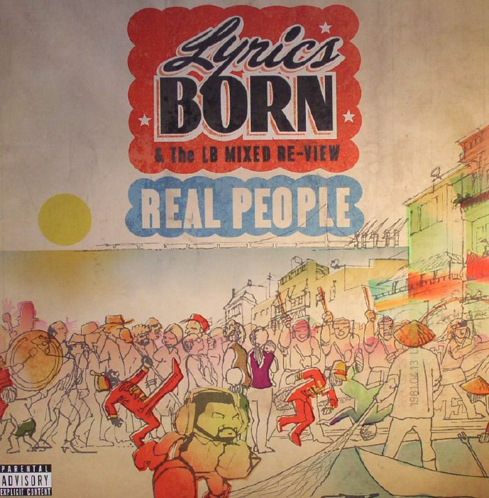 LYRICS BORN & THE LB MIXED RE-VIEW - Real People