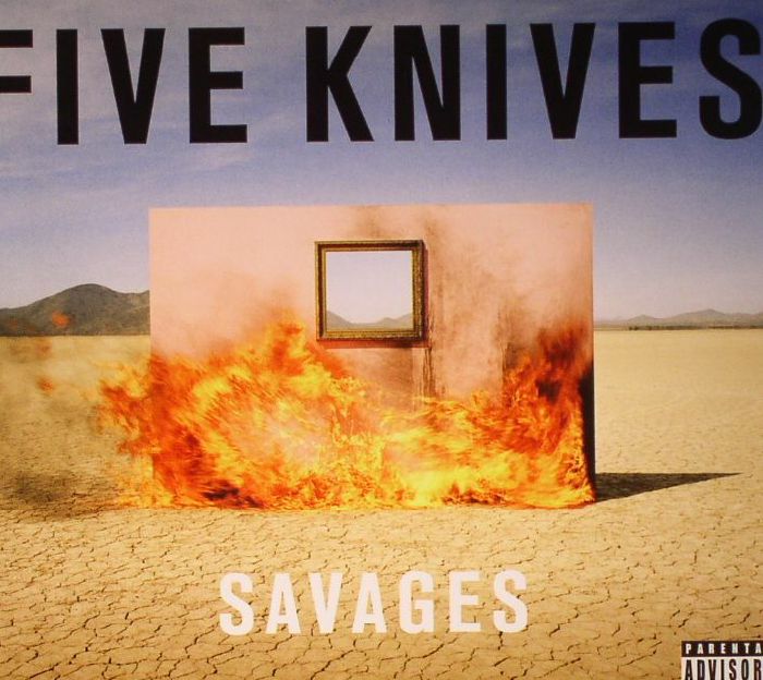 FIVE KNIVES - Savages