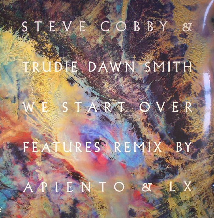 COBBY, Steve/TRUDIE DAWN SMITH - We Start Over