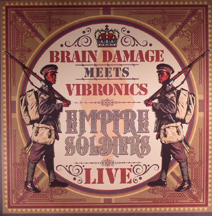 BRAIN DAMAGE meets VIBRONICS - Empire Soldiers Live