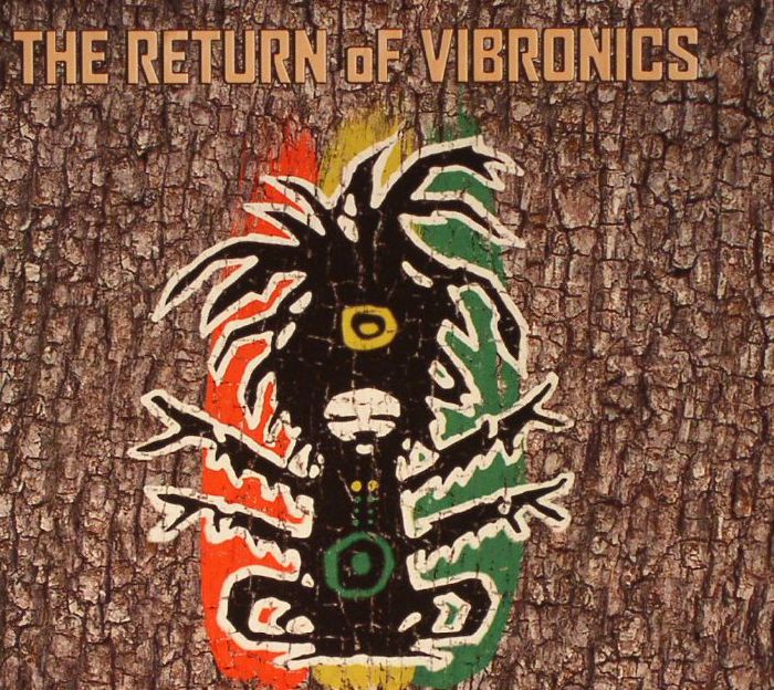 VIBRONICS - The Return Of Vibronics