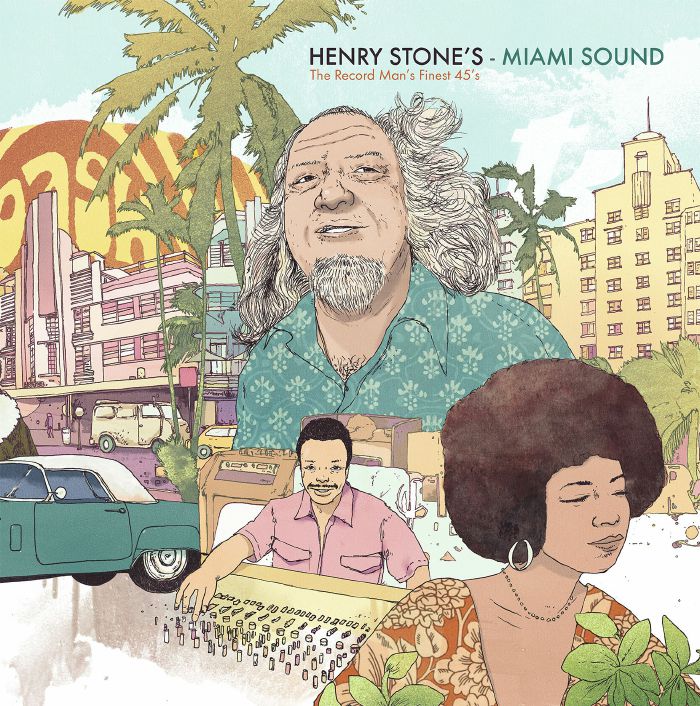 STONE, Henry/VARIOUS - Miami Sound: The Record Man's Finest 45s
