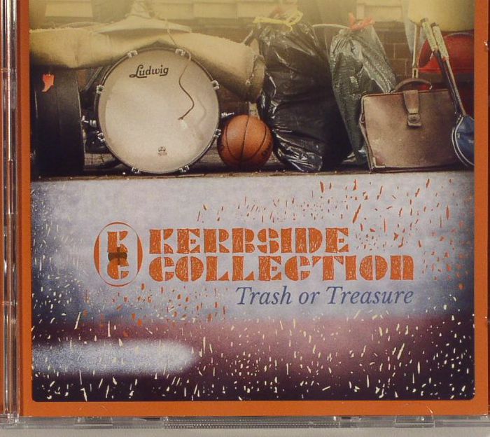 KERBSIDE COLLECTION - Trash Or Treasure