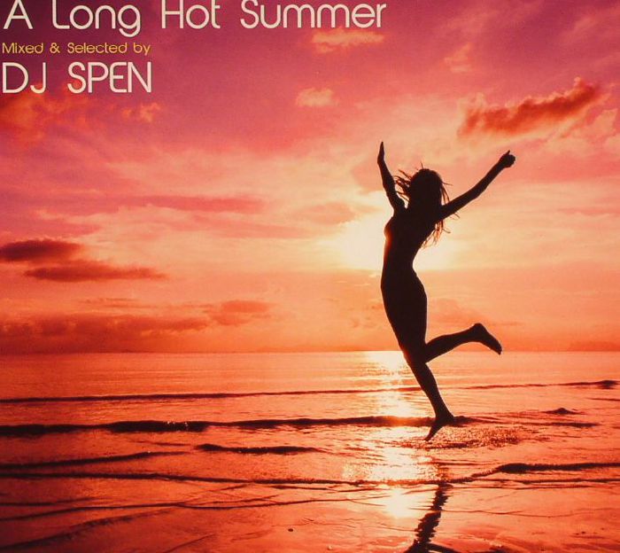 DJ SPEN/VARIOUS - A Long Hot Summer
