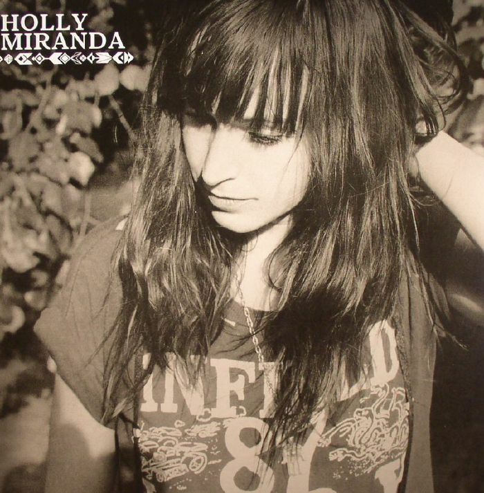 MIRANDA, Holly - Holly Miranda