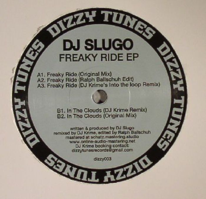 DJ SLUGO - Freaky Ride EP