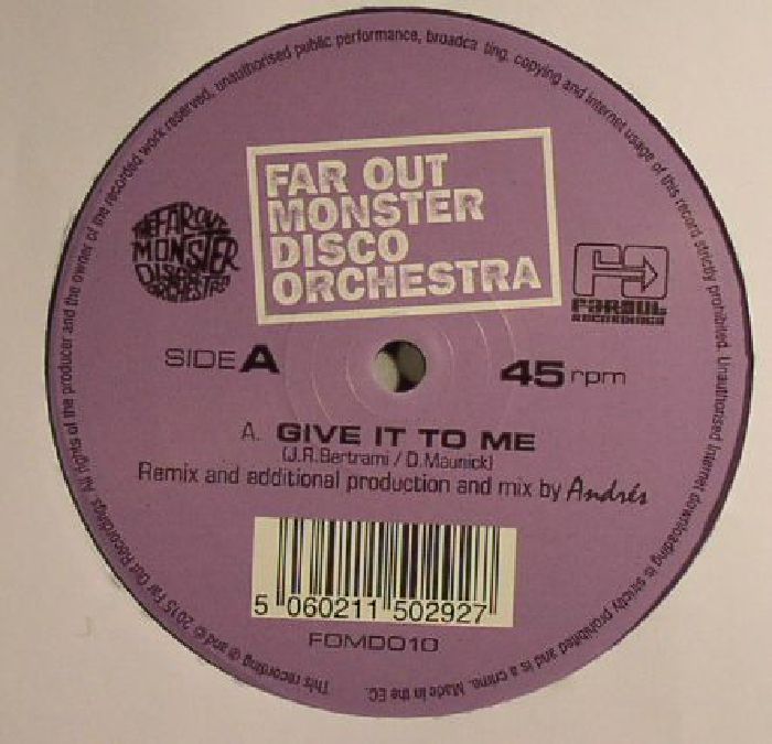 FAR OUT MONSTER DISCO ORCHESTRA - Give It To Me (remixes)