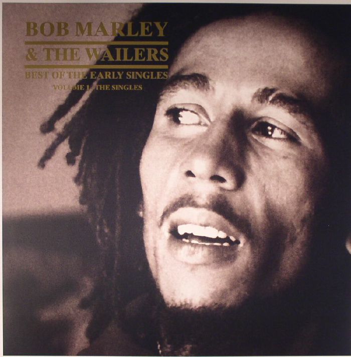 MARLEY, Bob & THE WAILERS - Best Of The Early Singles Volume 1: The Singles