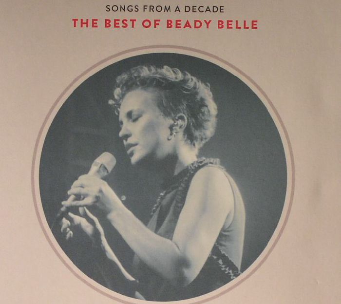 BELLE, Beady - The Best Of Beady Belle: Songs From A Decade