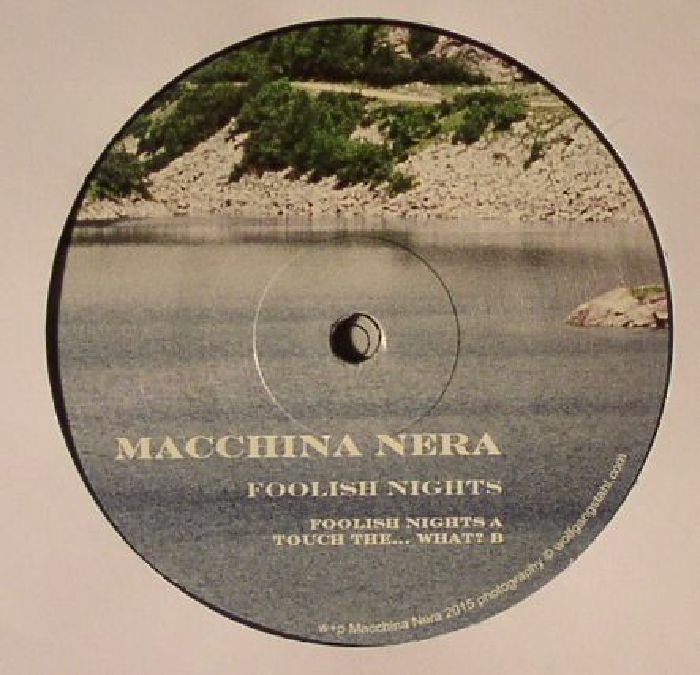 MACCHINA NERA - Foolish Nights