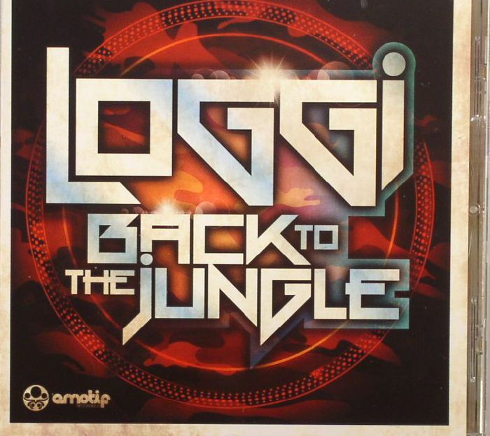LOGGI - Back To The Jungle