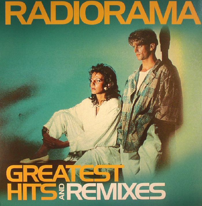 RADIORAMA - Greatest Hits & Remixes
