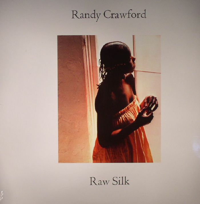 CRAWFORD, Randy - Raw Silk