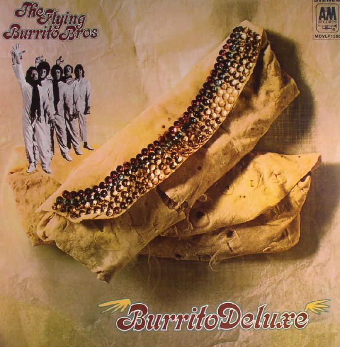 FLYING BURRITO BROTHERS, The - Burrito Deluxe