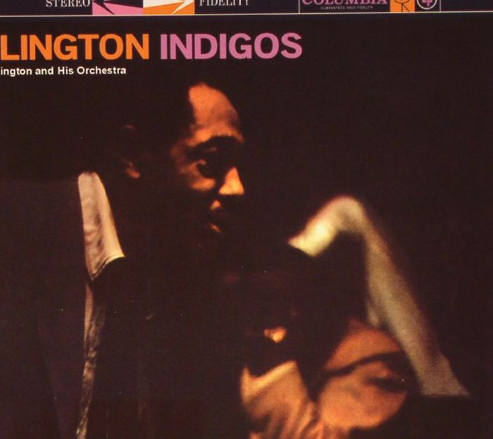 ELLINGTON, Duke & HIS ORCHESTRA - Ellington Indigos (remastered)