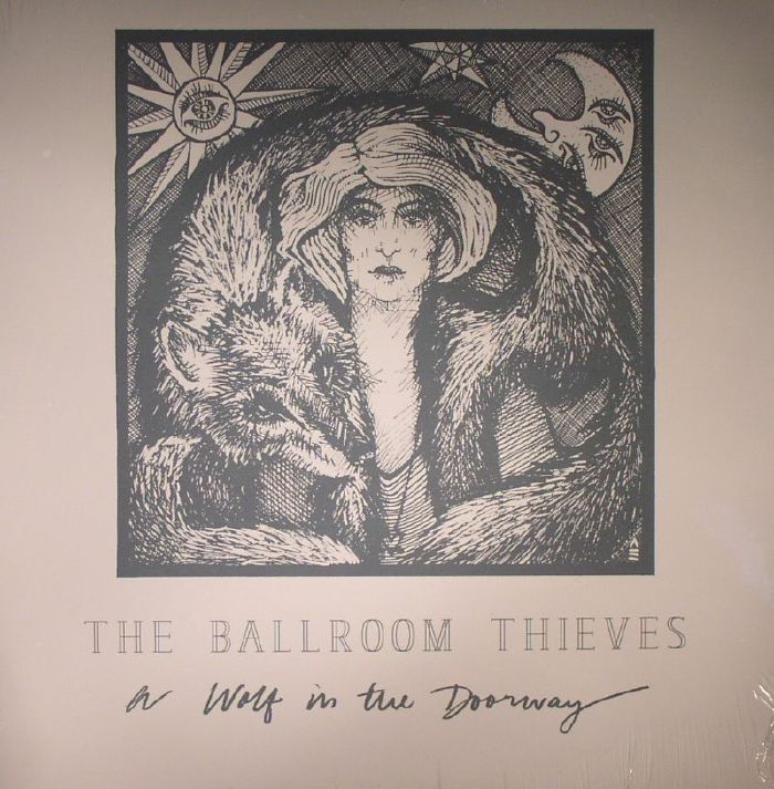 BALLROOM THIEVES, The - A Wolf In The Doorway