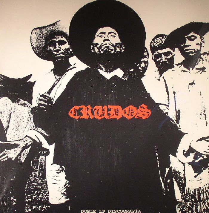 Los Crudos – Discografia vinyl cover