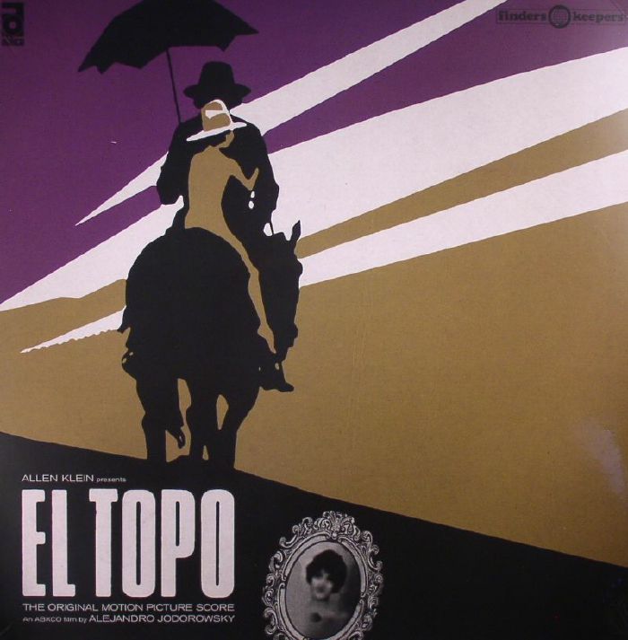 JODOROWSKY, Alejandro - El Topo (Soundtrack)