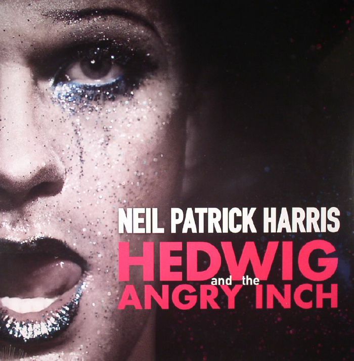 HARRIS, Neil Patrick - Hedwig & The Angry Inch: Original Broadway Cast Recording