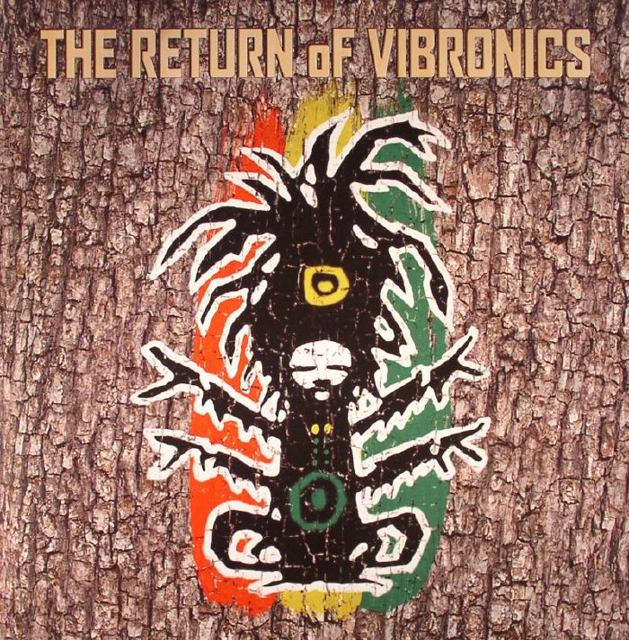 VIBRONICS - The Return Of Vibronics
