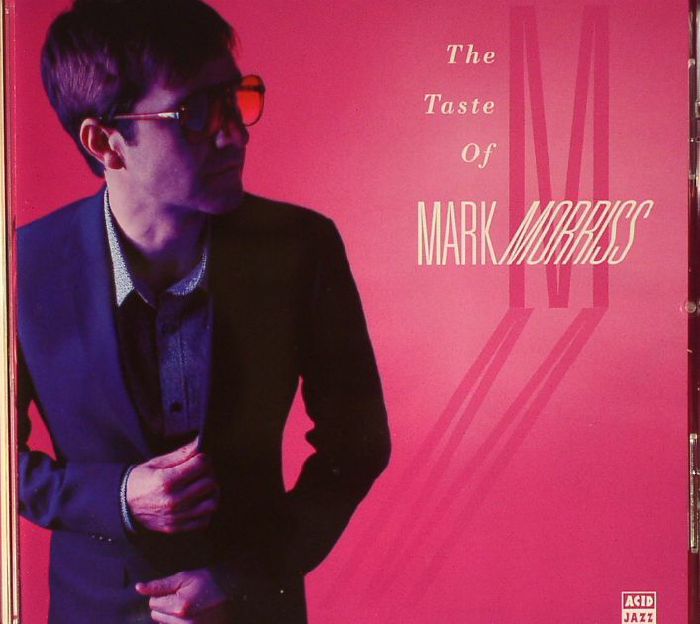 MORRISS, Mark - The Taste Of Mark Morriss
