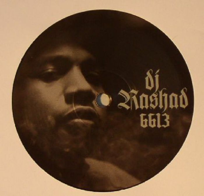 DJ RASHAD - 6613 EP	