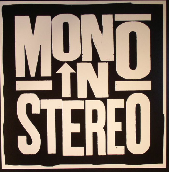 MONO IN STEREO - Long For Yesterday