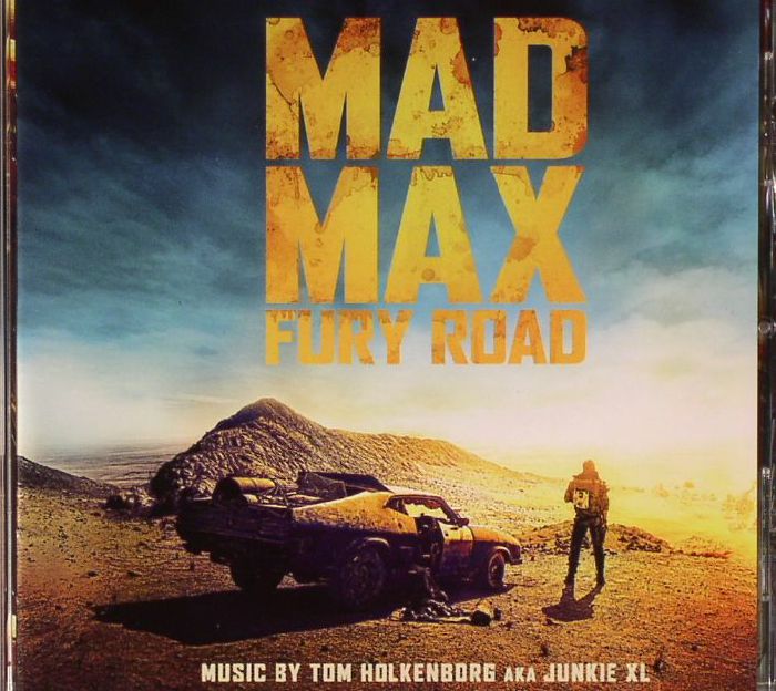 HOLKENBORG, Tom aka JUNKIE XL - Mad Max: Fury Road (Soundtrack)