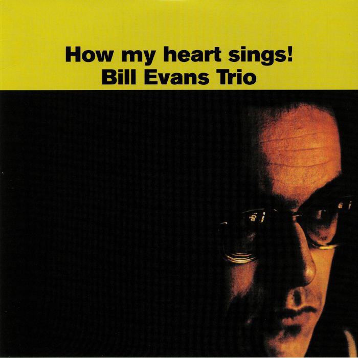 BILL EVANS TRIO - How My Heart Sings!