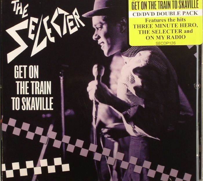 SELECTER, The - Get On The Train To Skaville