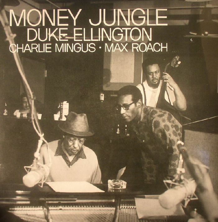 ELLINGTON, Duke/CHARLIE MINGUS/MAX ROACH - Money Jungle