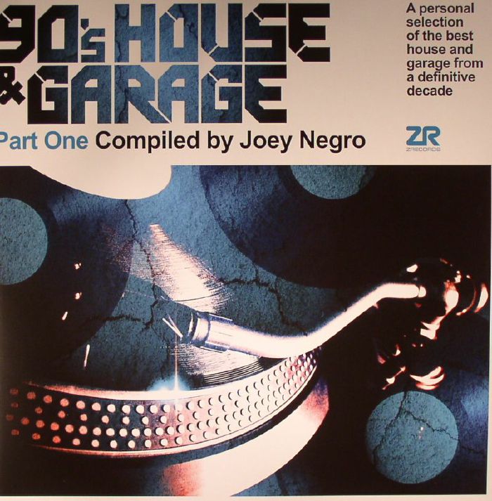 NEGRO, Joey/VARIOUS - 90's House & Garage Part 1