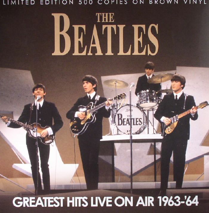 BEATLES, The - Greatest Hits Live On Air 1963-64
