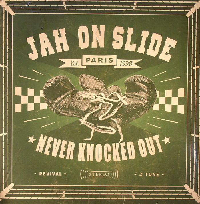 JAH ON SLIDE - Never Knocked Out