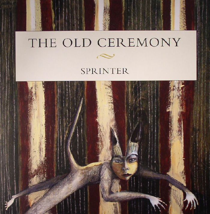 OLD CEREMONY, The - Sprinter