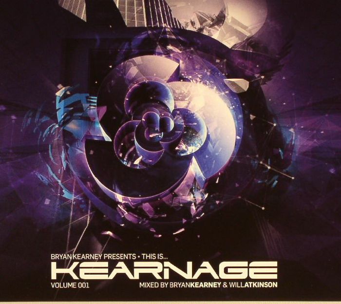 KEARNEY, Brian/WILL ATKINSON/VARIOUS - Bryan Kearney Presents: This Is Kearnage Volume 001