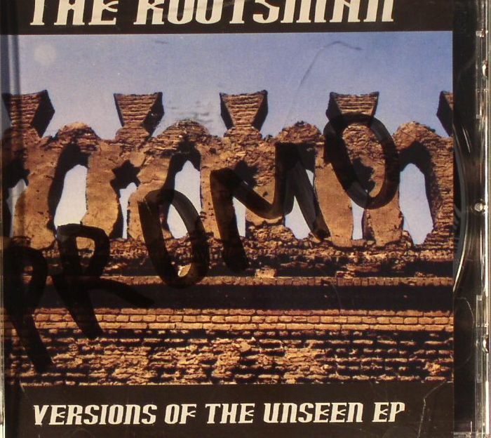 ROOTSMAN, The - Versions Of The Unseen EP