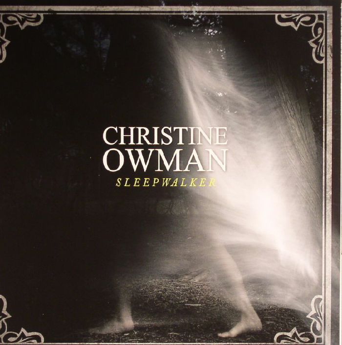 OWMAN, Christine - Sleepwalker