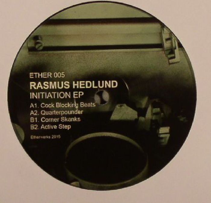 HEDLUND, Rasmus - Initiation EP