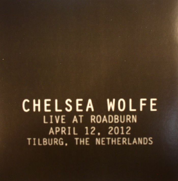 wolfe, chelsea - live at roadburn: april 12 2012 tilburg the
