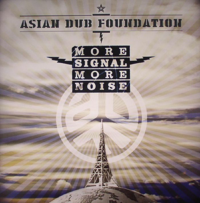 ASIAN DUB FOUNDATION - More Signal More Noise