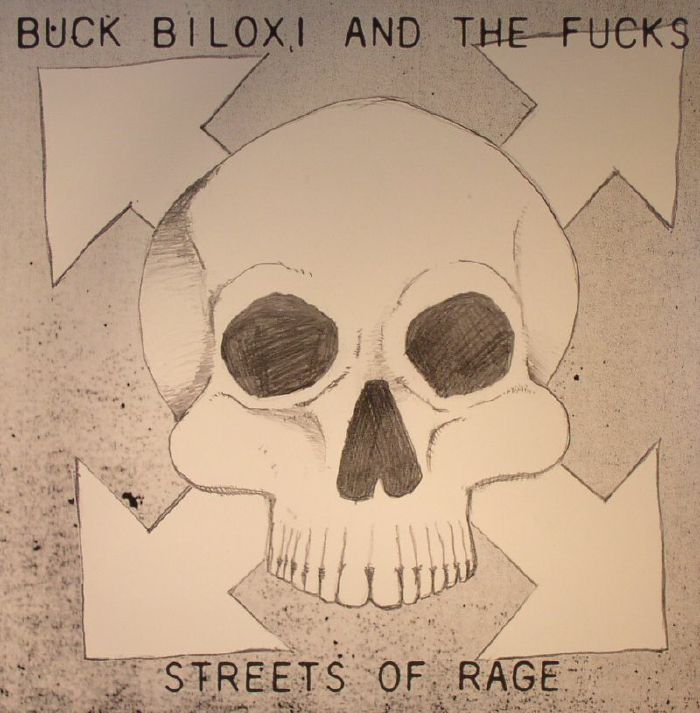BILOXI, Buck & THE FUCKS - Streets Of Rage