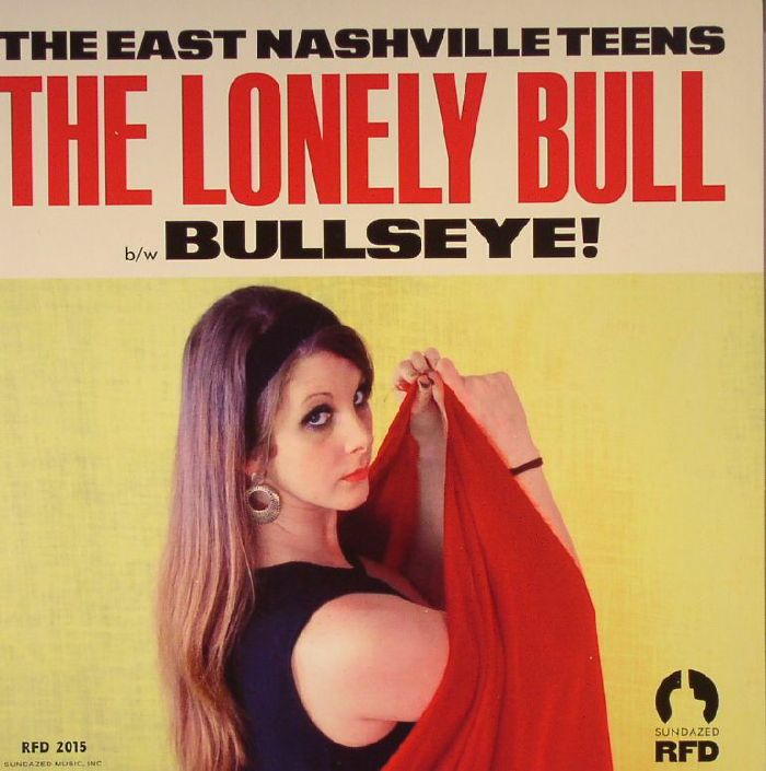 EAST NASHVILLE TEENS, The - The Lonely Bull