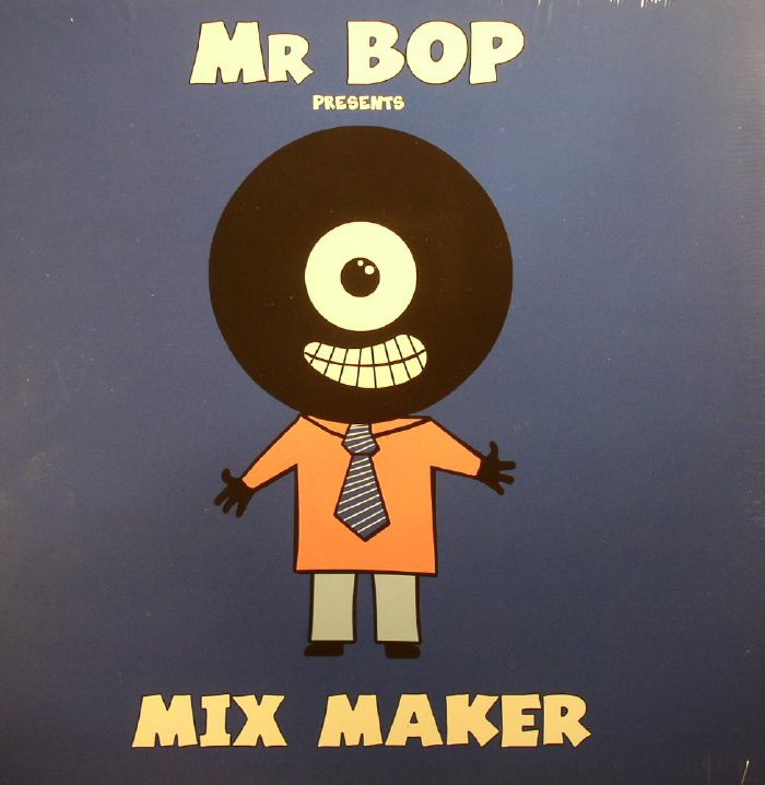 MR BOP - Mix Maker