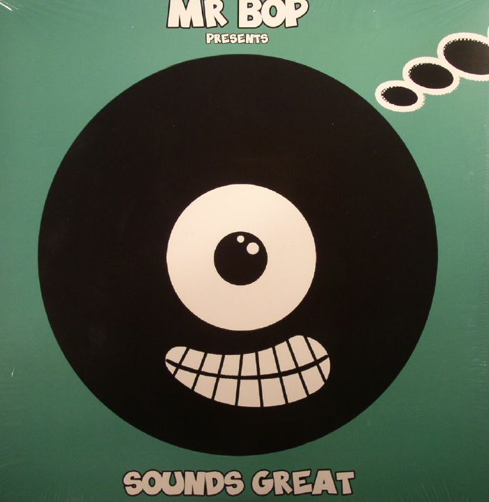 MR BOP - Sounds Great